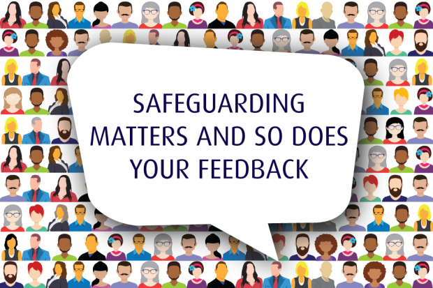 Lots of people with a speech bubble "Safeguarding matters and so does your feedback".